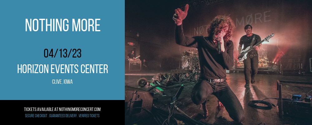 Nothing More at Nothing More Concert tickets Nothing More at Nothing More Concert