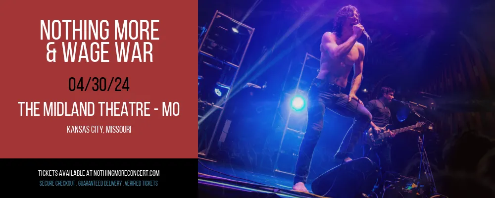 Nothing More & Wage War at The Midland Theatre - MO at The Midland Theatre - MO