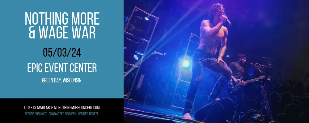Nothing More & Wage War at EPIC Event Center at EPIC Event Center